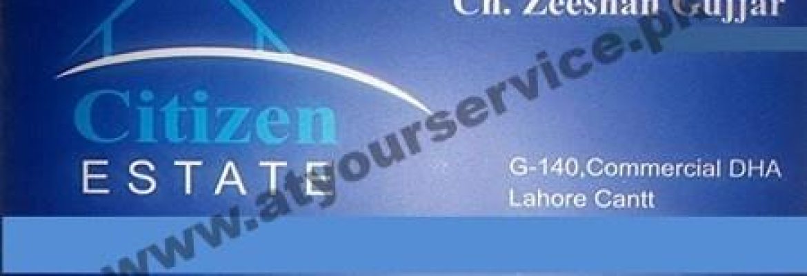 Citizen Estate – Commercial Area, DHA, Lahore