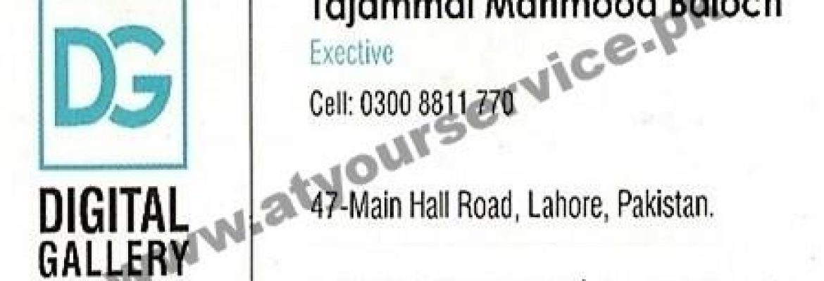 Digital Gallery – Hall Road, Lahore