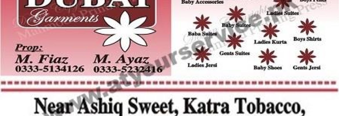 Dubai Garments – Katra Tobacco, Main Bazar, Gujar Khan