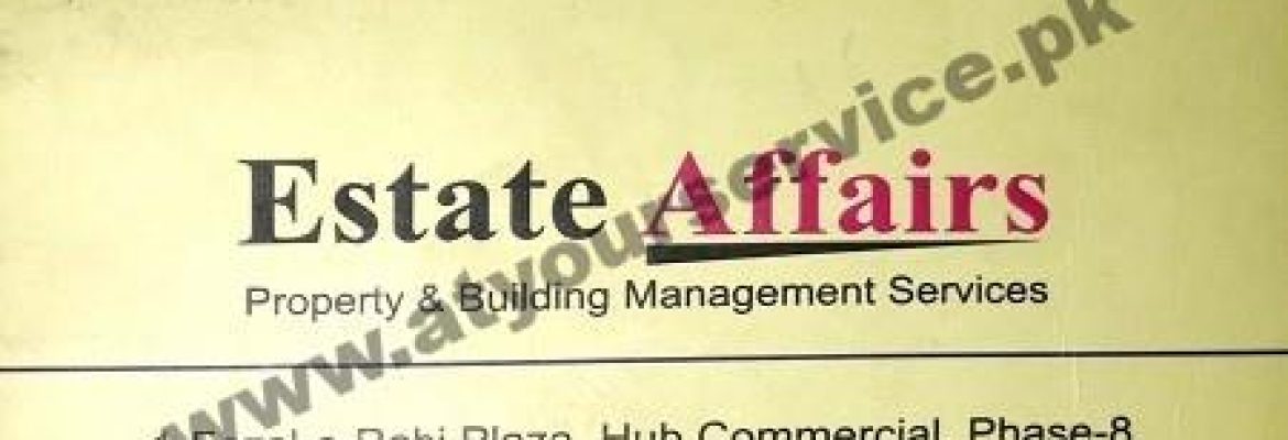 Estate Affairs – Fazal e Rabi Plaza, Hub Commercial, Phase 8, Bahria Town, Rawalpindi