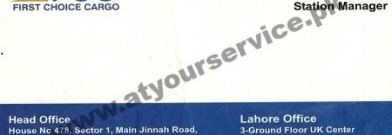 First Choice Cargo – Jinnah Road, Airport Housing Society, Islamabad
