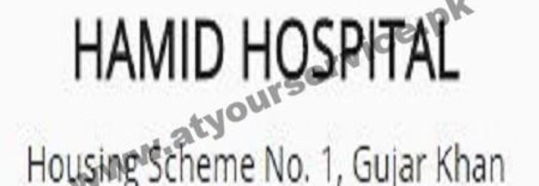 Hamid Hospital – Housing Scheme #1, Gujar Khan