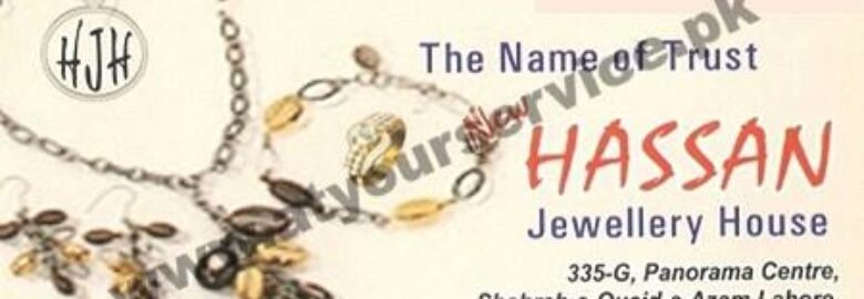 Hassan Jewellery House – Panorama Centre, Shahra e Quaid Azam, Lahore