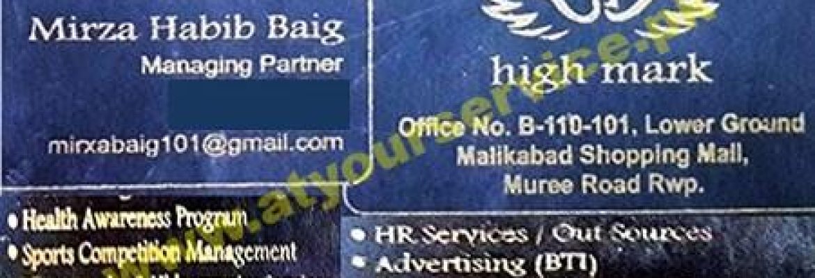 High Mark – Malikabad Shopping Mall, Murree Road, Rawalpindi