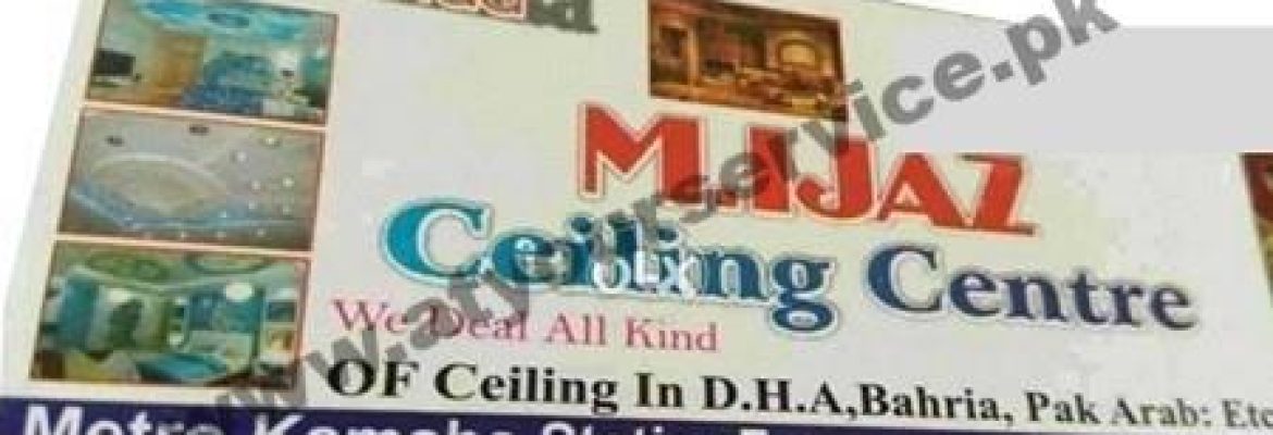 M Ijaz Ceiling Centre – Kamahan Stop, Ferozepur Road, Lahore