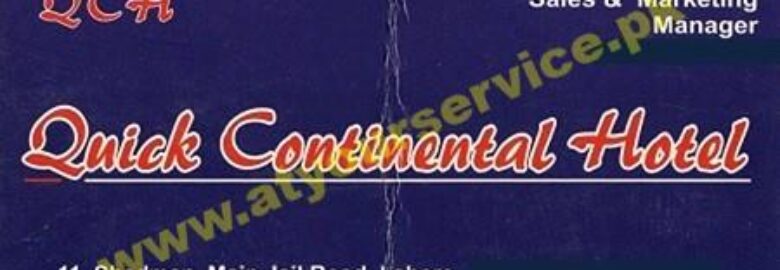 Quick Continental Hotel – Shadman, Jail Road, Lahore