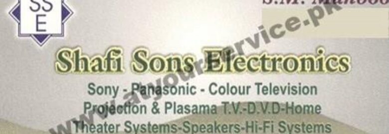 Shafi Sons Electronics – Al Hakeem Market, Hall Road, Lahore