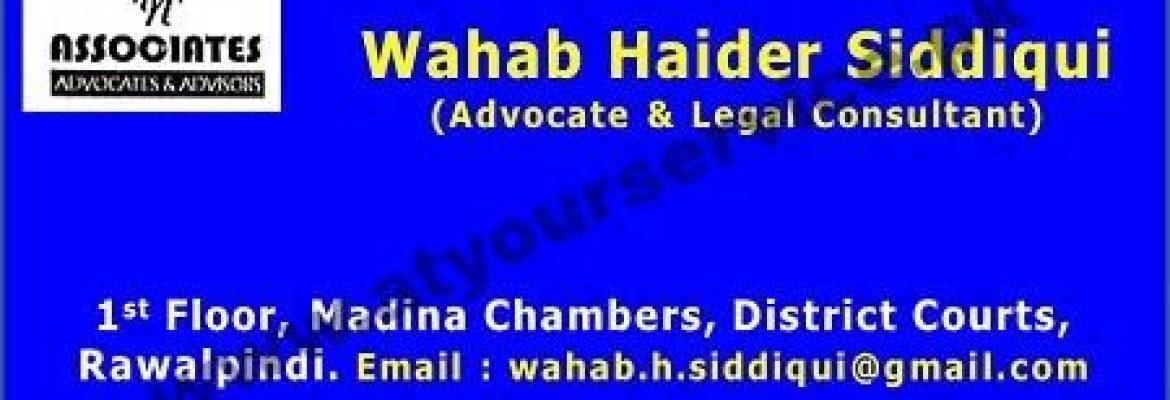 Siddiqui n Associates (Advocates & Advisors) – Madina Chambers, District Courts, Rawalpindi