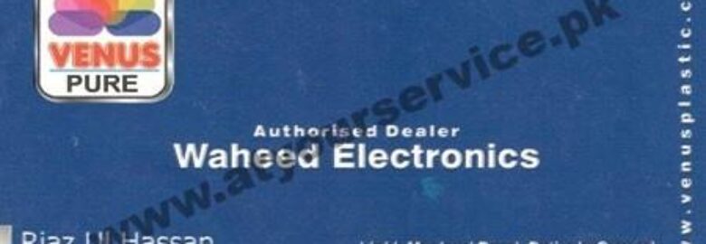 Waheed Electronics – Patiala Ground, Link McLeod Road, Lahore