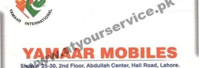 Yamaar Mobiles – Abdullah Centre, Hall Road, Lahore