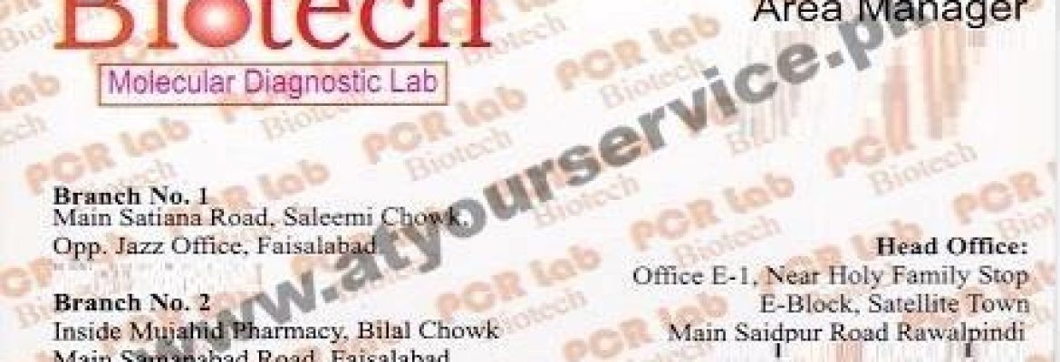 Biotech, Molecular Diagnostic Lab – Saleemi Chowk, Satyana Road, Faisalabad