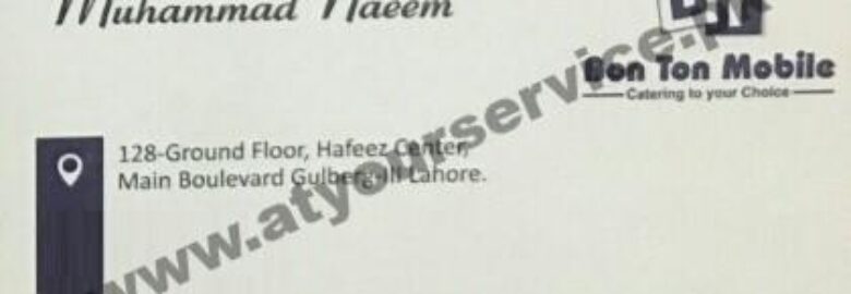 Bon Ton Mobile – Hafeez Centre, Main Boulevard, Gulberg III, Lahore