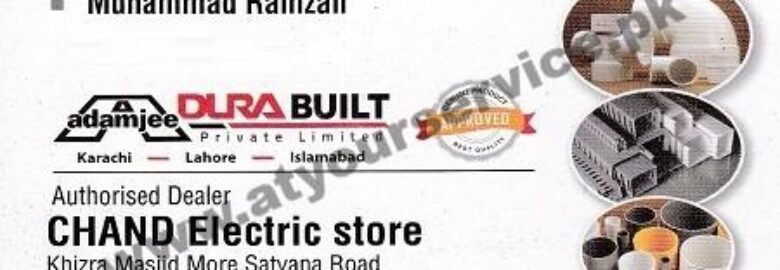 Chand Electric Store – Khizra Masjid Mor, Satyana Road, Faisalabad