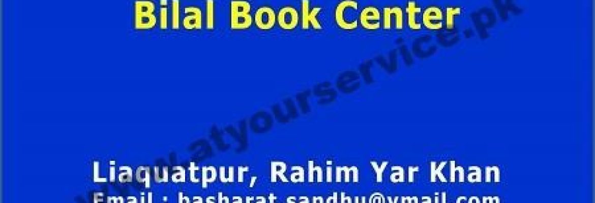 Bilal Book Centre – Liaquatpur, Rahim Yar Khan