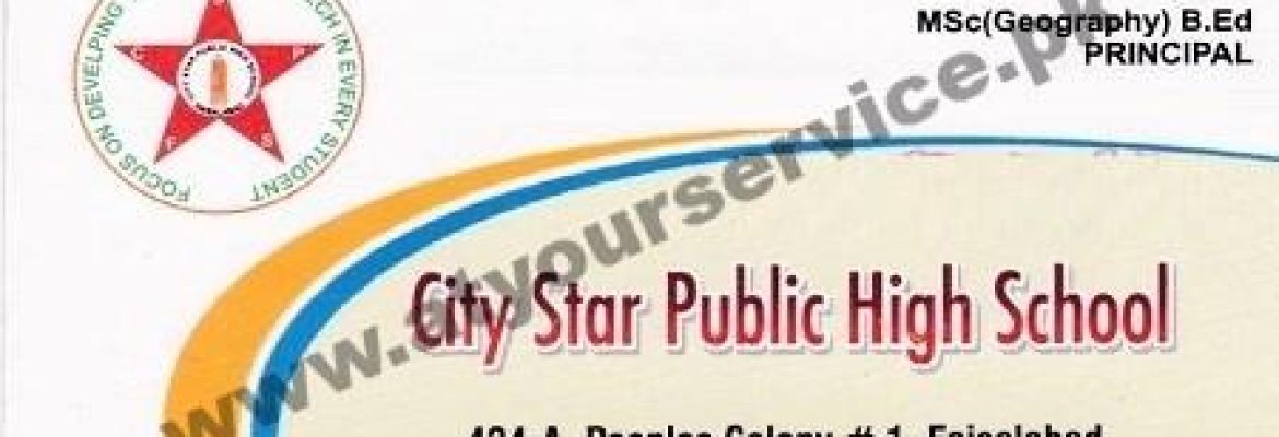 City Star Public School – Peoples Colony No. 1, Faisalabad