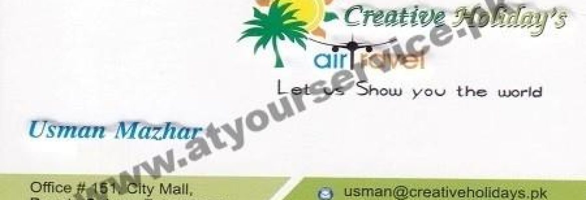 Creative Holiday’s Air Travel – City Mall, Peoples Colony, Faisalabad