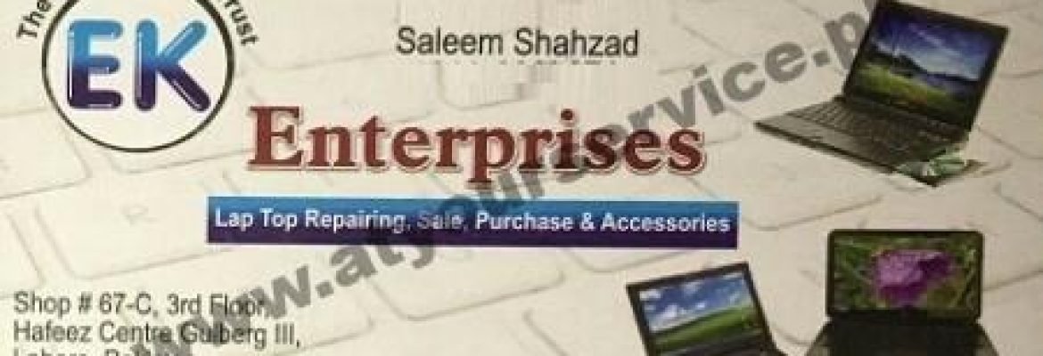 EK Enterprises – Hafeez Centre, Main Boulevard Gulberg III, Lahore