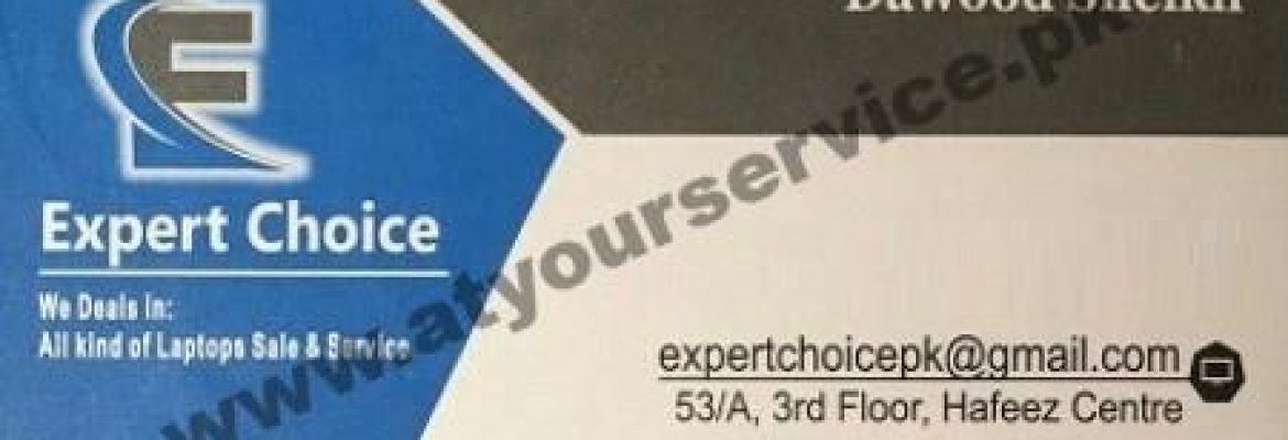 Expert Choice – Hafeez Centre, Main Boulevard, Gulberg III, Lahore