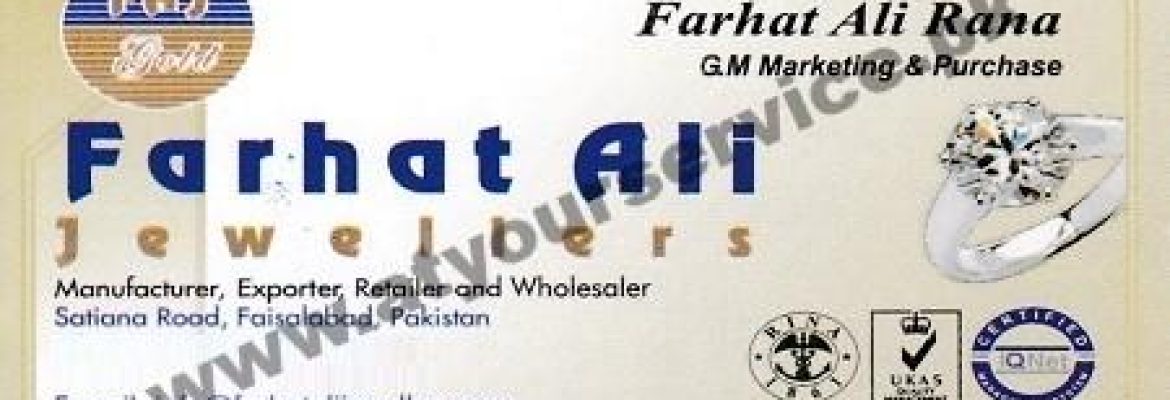 Farhat Ali Jewellers – Satyana Road, Faisalabad