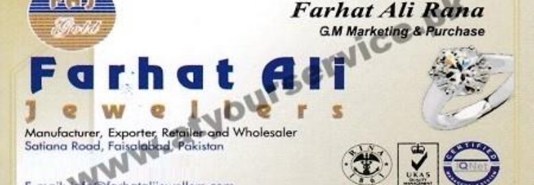 Farhat Ali Jewellers – Satyana Road, Faisalabad