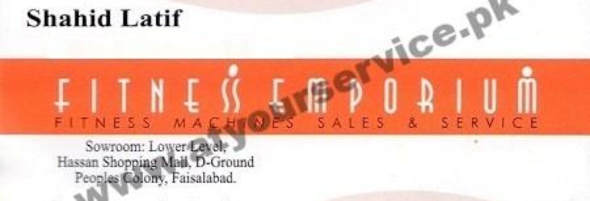 Fitness Emporium – Hassan Shopping Mall, D Ground, Faisalabad