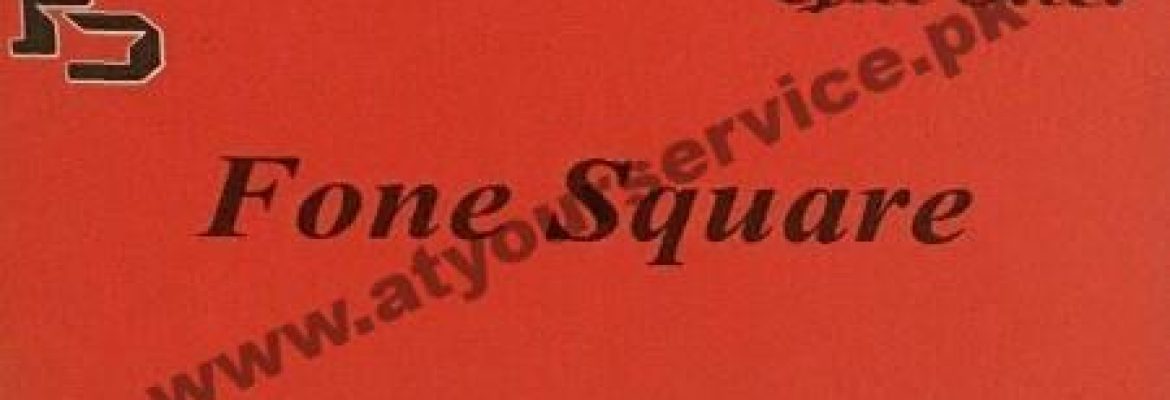 Fone Square – Hafeez Centre, Main Boulevard Gulberg III, Lahore