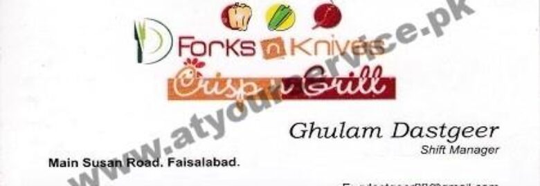 Fork n Knivees Crisp n Grill – Susan Road, Madina Town, Faisalabad