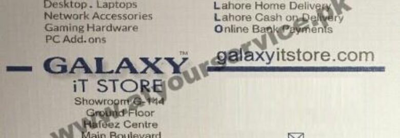 Galaxy IT Store – Hafeez Centre, Main Boulevard, Gulberg III, Lahore