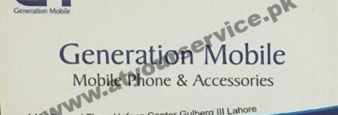 Generation Mobile – Hafeez Centre, Main Boulevard Gulberg III, Lahore