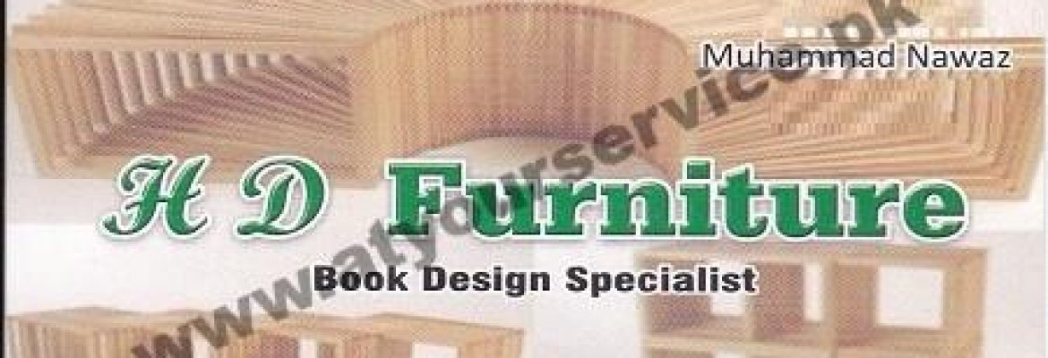 H D Furniture – Satyana Road, Faisalabad