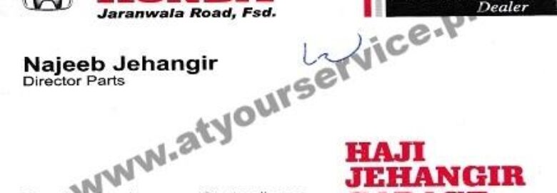 Haji Jehangir Garage , 2S Authorized Honda Dealer – Jaranwala Road, Faisalabad