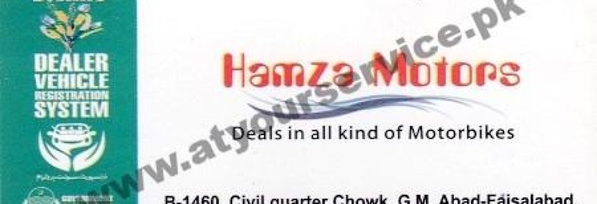 Hamza Motors – Ghulam Muhammad Abad, Faisalabad
