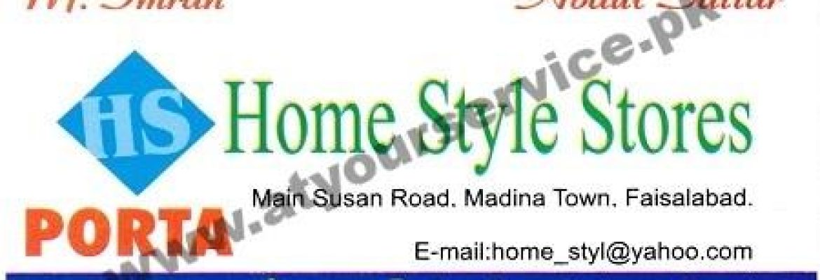 Home Style Stores – Susan Road, Madina Town, Faisalabad