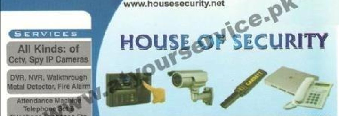 House of Security – Hafeez Centre, Main Boulevard, Gulberg III, Lahore