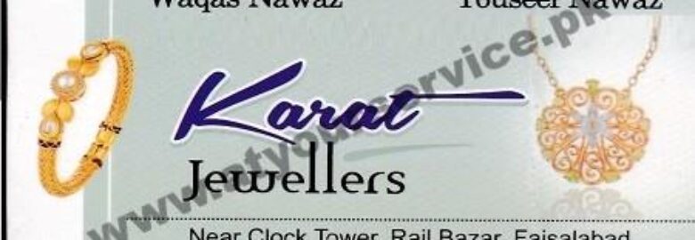 Karat Jewellers – Clock Tower, Rail Bazar, Faisalabad