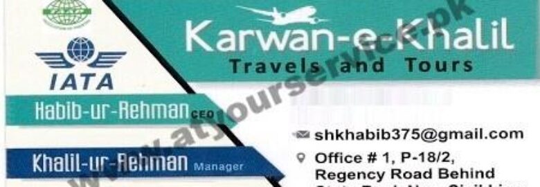 Karwan e Khalil Travels & Tours – Regency Road, New Civil Lines, Faisalabad