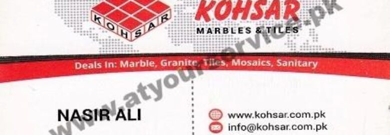 Kohsar Marbles & Tiles – Sheikhupura Road, Haji Abad, Faisalabad