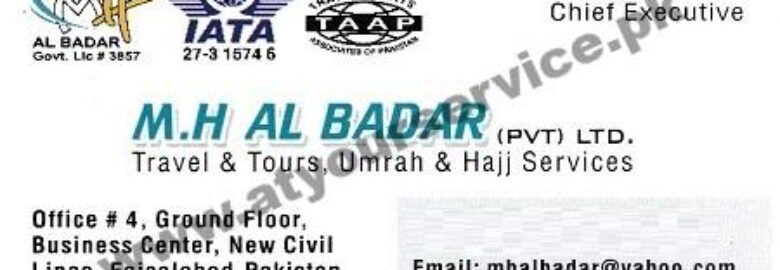 M H Al Badar Travel & Tours, Umrah & Hajj Services – Business Centre, New Civil Lines, Faisalabad