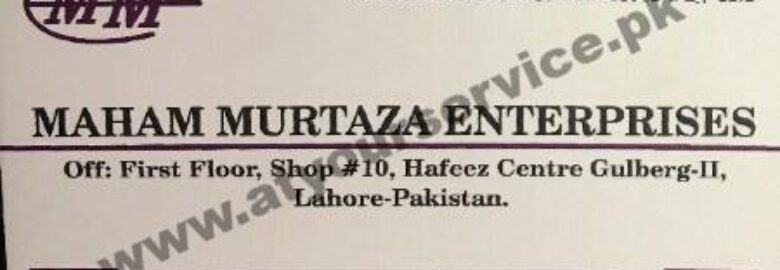 Maham Murtaza Enterprises – Hafeez Centre, Main Boulevard Gulberg III, Lahore