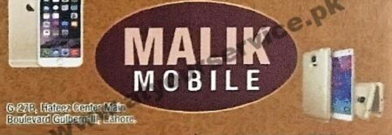 Malik Mobile – Hafeez Centre, Main Boulevard Gulberg III, Lahore