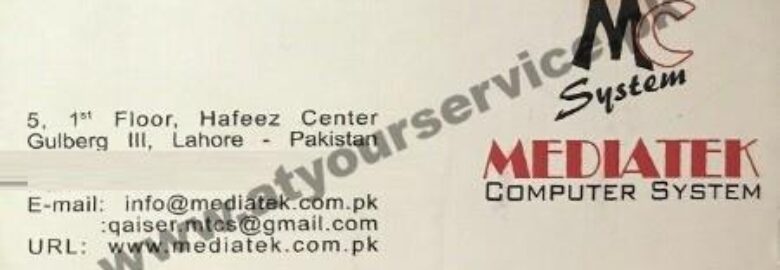 Mediatek Computer Sytem – Hafeez Centre, Main Boulevard Gulberg III, Lahore