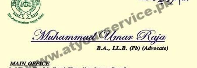 Muhmammad Umar Raja, Advocate – Jinnah Plaza, Tehsil Road, Gujar Khan