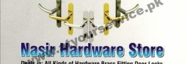 Nasir Hardware Store – Beadon Road, Lahore