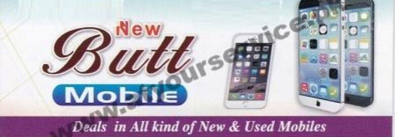 New Butt Mobile – Kausar Departmental Store, Katchehry Bazar, Faisalabad