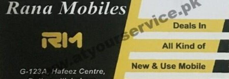 Rana Mobiles – Hafeez Centre, Main Boulevard, Gulberg III, Lahore