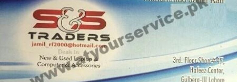 S & S Traders – Hafeez Centre, Main Boulevard Gulberg III, Lahore