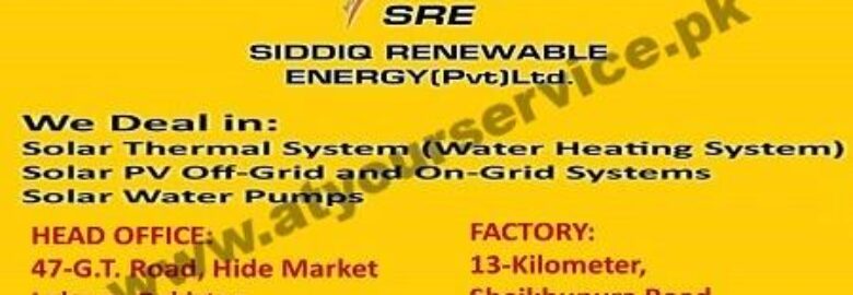Siddiq Renewable Energy – GT Road, Hide Market, Lahore
