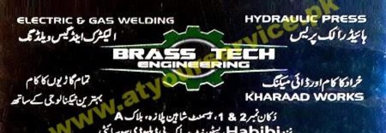 Brass Tech Engineering – Shaheen Plaza, Block A, PWD, Islamabad