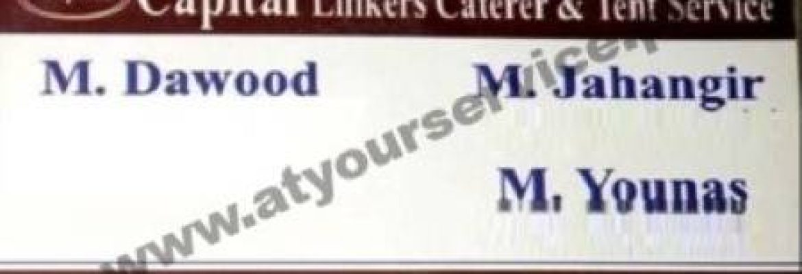Capital Linkers Caterer & Tent Service – Shahzeb Plaza, Block A, PWD, Islamabad