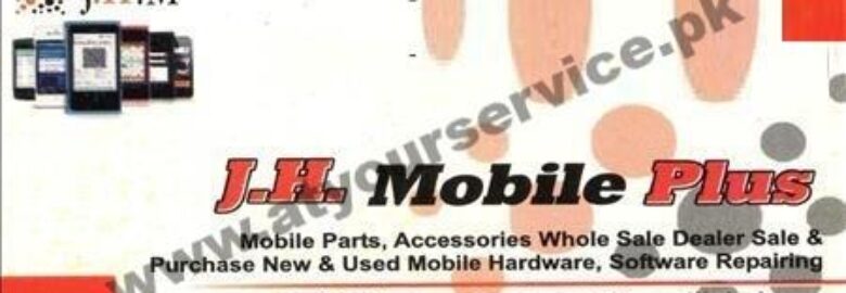 J H Mobile Plus – Hafeez Centre, Main Boulevard, Gulberg III, Lahore